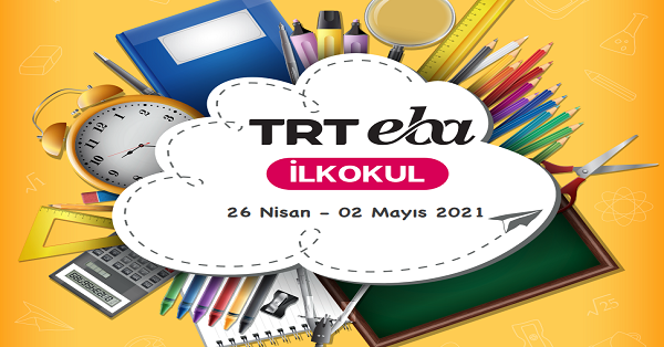 26 Nisan - 2 Mayıs Arası EBA TV İlkokul Yayın Akışı, Dersler, Konular