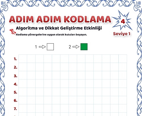 Adım Adım Kodlama Etkinliği 4 - Seviye 1