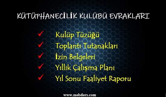 Kütüphanecilik Kulübü Evrakları