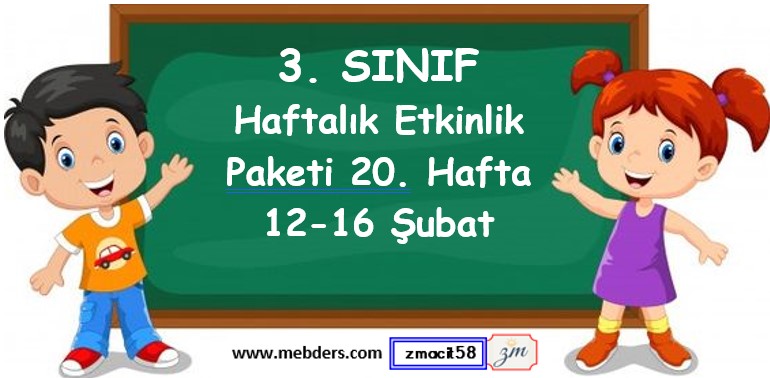 3. Sınıf 20. Hafta Etkinlik Paketi (12-16 Şubat)