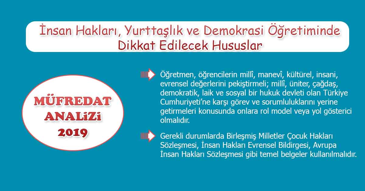 2019 Müfredat Analizi : İnsan Hakları, Yurttaşlık ve Demokrasi Öğretiminde Dikkat Edilecek Hususlar