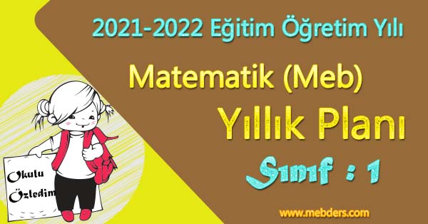 2021 - 2022 Yılı 1.Sınıf Matematik Yıllık Planı (MEB)