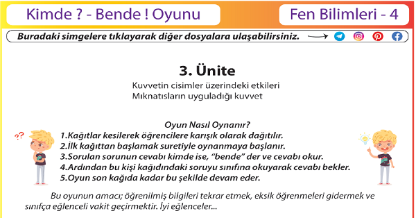 4.Sınıf Fen Bilimleri Kimde  Bende ! Oyunu (Kuvvetin Etkileri)