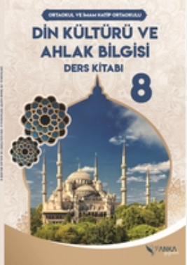 8.Sınıf Din Kültürü ve Ahlak Bilgisi Ders Kitabı (Anka Yayınları) pdf indir