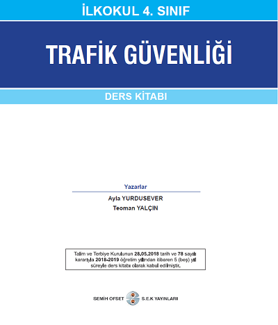 2018-2019 Yılı 4.Sınıf Trafik Güvenliği Semin Yayınevi Ders Kitabı pdf