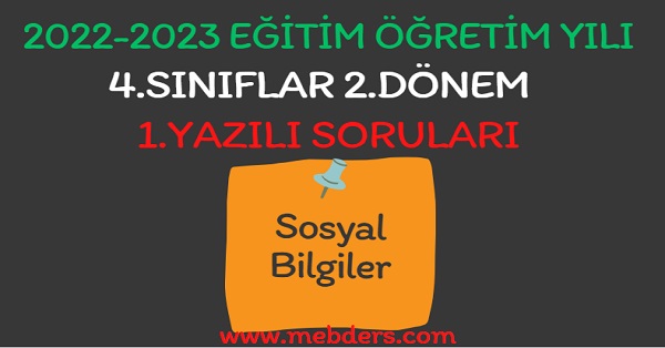 4.Sınıf Sosyal Bilgiler 2.Dönem 1.Yazılı Sınavı