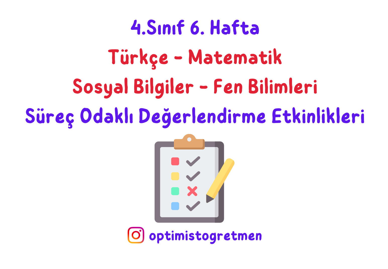 4. Sınıf 6. Hafta Süreç Odaklı Değerlendirme Etkinlikleri