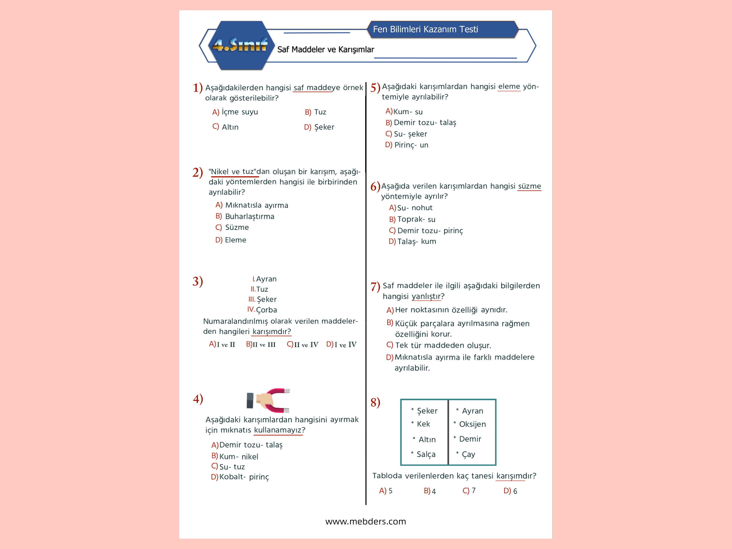 4. Sınıf Fen Bilimleri Saf Maddeler ve Karışımlar Kazanım Testi