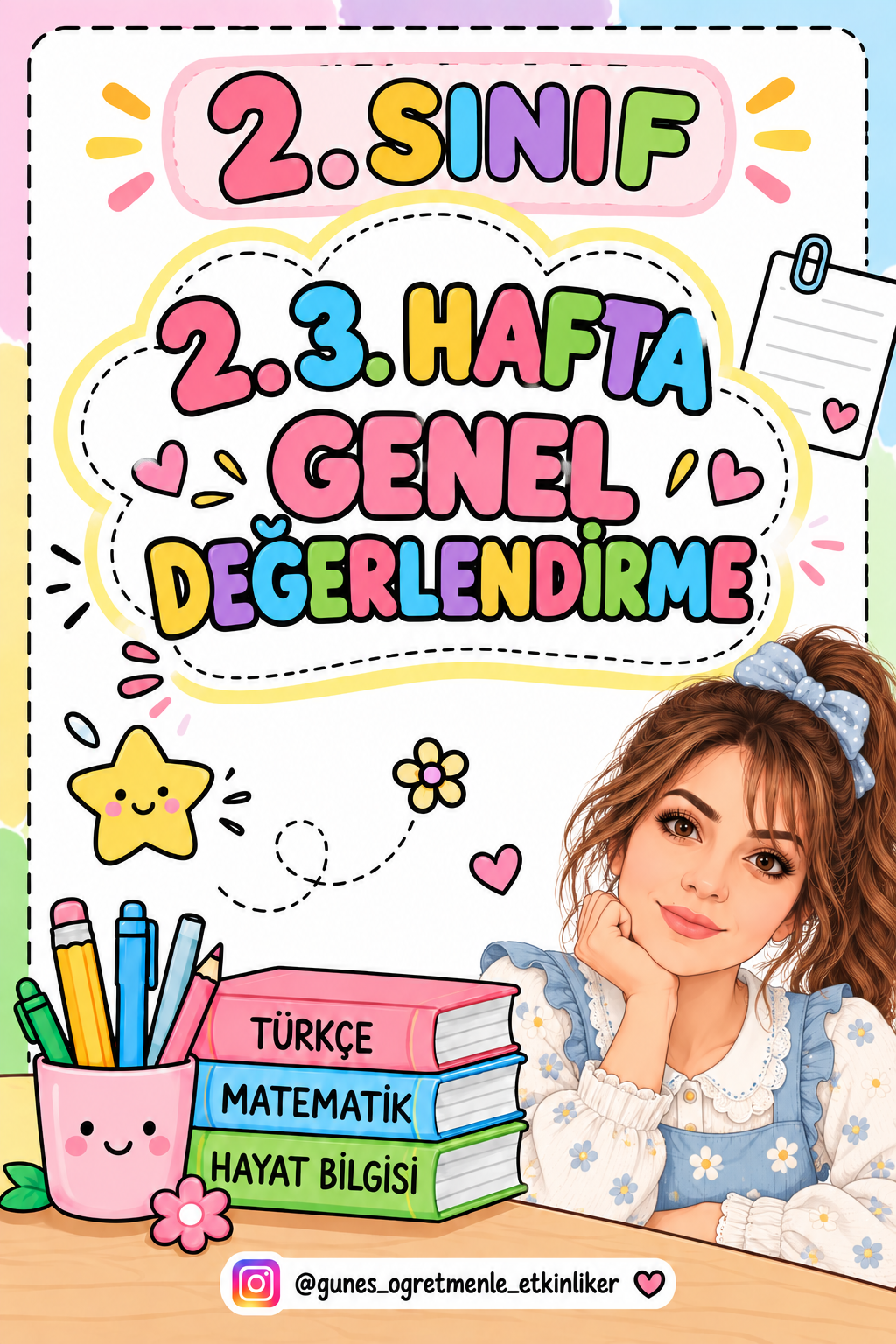 2.Sınıf 3.Hafta Genel Değerlendirme