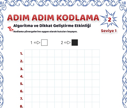 Adım Adım Kodlama Etkinliği 2 - Seviye 1