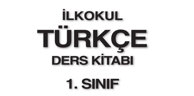 2023-2024 Eğitim Öğretim Yılı 1.Sınıf Türkçe Ders Kitabı-İlke Yayınları