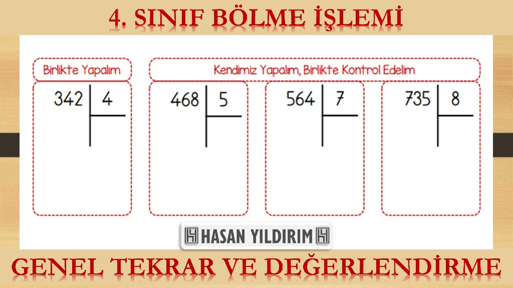 4.Sınıf Bölme İşlemi - Genel Tekrar ve Değerlendirme Çalışması (4 Sayfa)