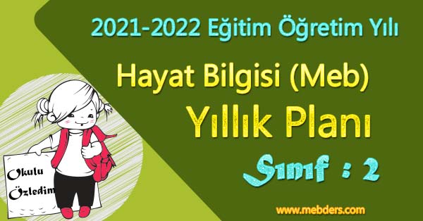 2021 - 2022 Yılı 2.Sınıf Hayat Bilgisi Yıllık Planı (MEB)