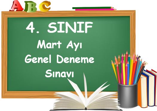 4. Sınıf Mart Ayı Türkiye Geneli Deneme Sınavı (PDF)