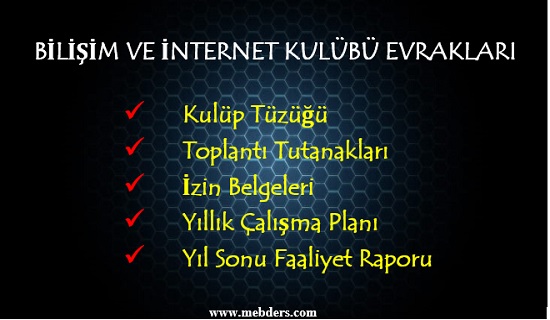 Bilişim ve İnternet Kulübü Evrakları