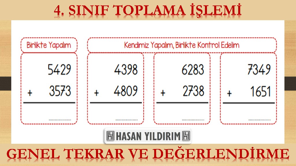 4.Sınıf Toplama İşlemi - Genel Tekrar ve Değerlendirme Çalışması (4 Sayfa)