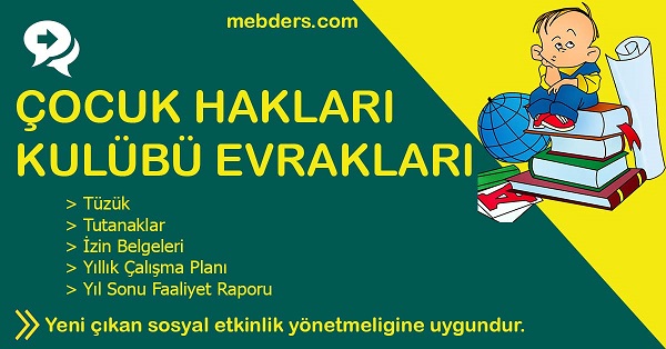 Çocuk Hakları Kulübü Evrakları