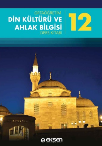 12.Sınıf Din Kültürü ve Ahlak Bilgisi Ders Kitabı (Eksen Yayınları) pdf indir
