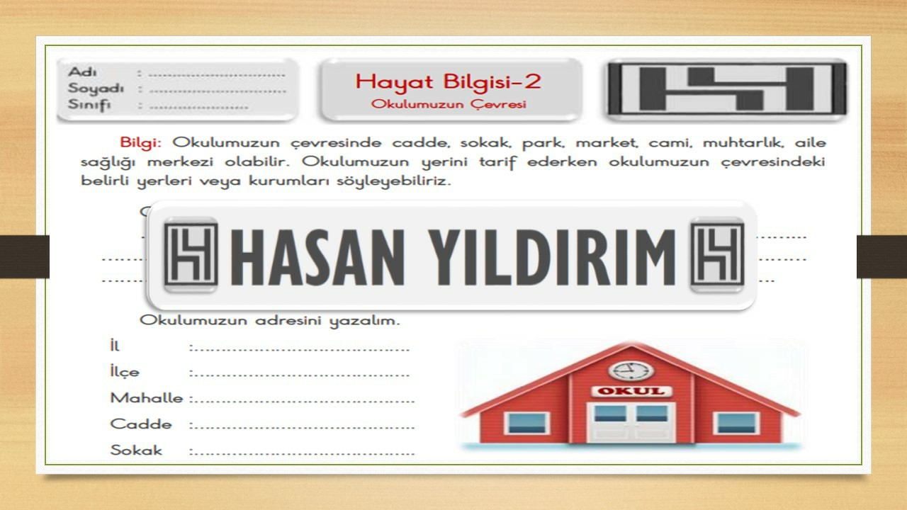 2.Sınıf Hayat Bilgisi Okulumuzun Çevresi Çalışma Sayfası