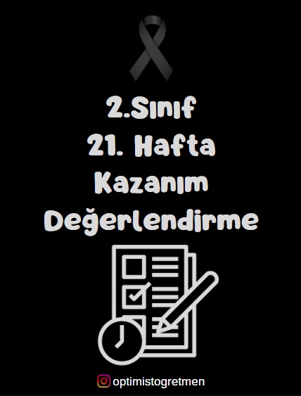 2.Sınıf 21. Hafta Kazanım Değerlendirme Testi