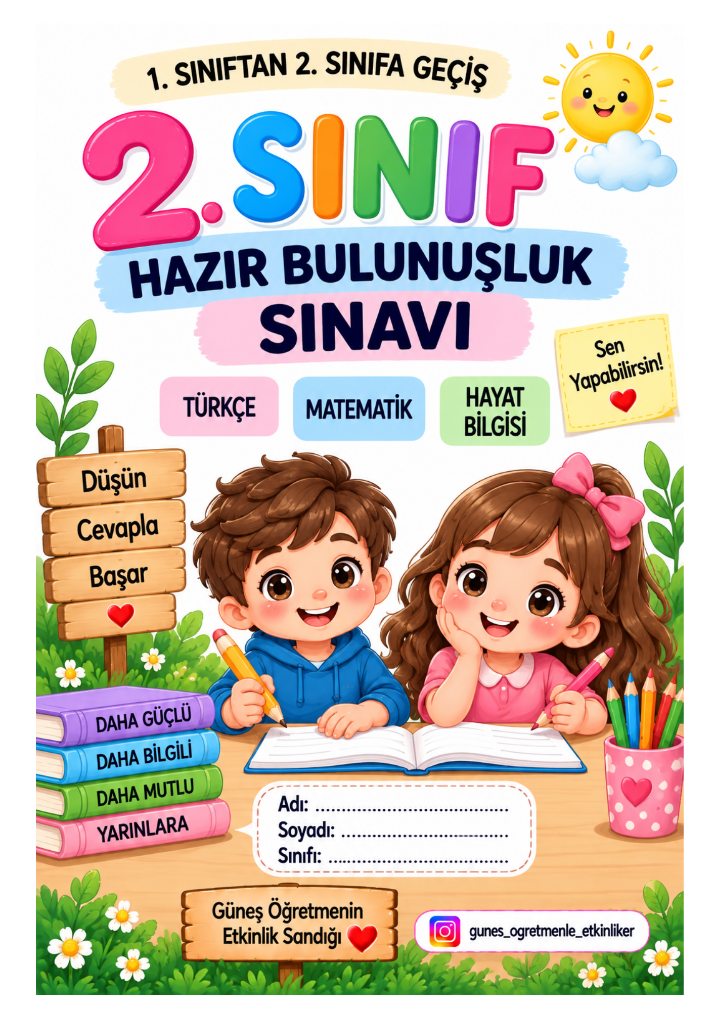 2.Sınıfa Geçenler için Hazır Bulunuşluk Sınavı