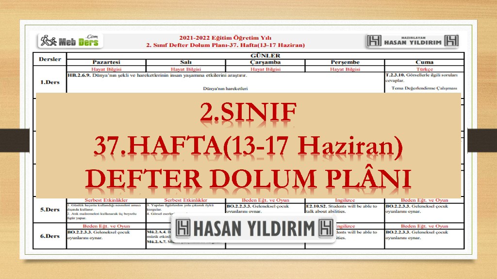 2.Sınıf 37.Hafta(13-17 Haziran) Defter Dolum Planı