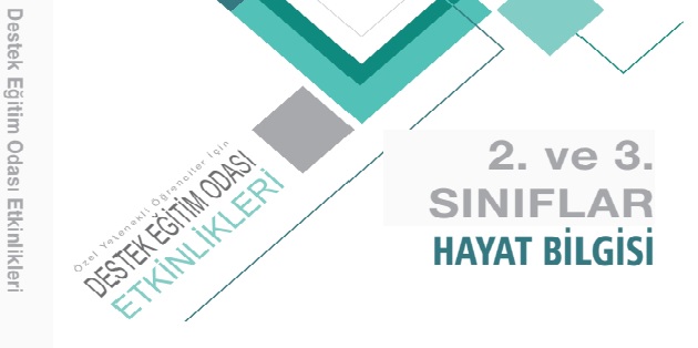 Destek Eğitim Odası Etkinlik Kitabı Hayat Bilgisi 2.3. Sınıflar