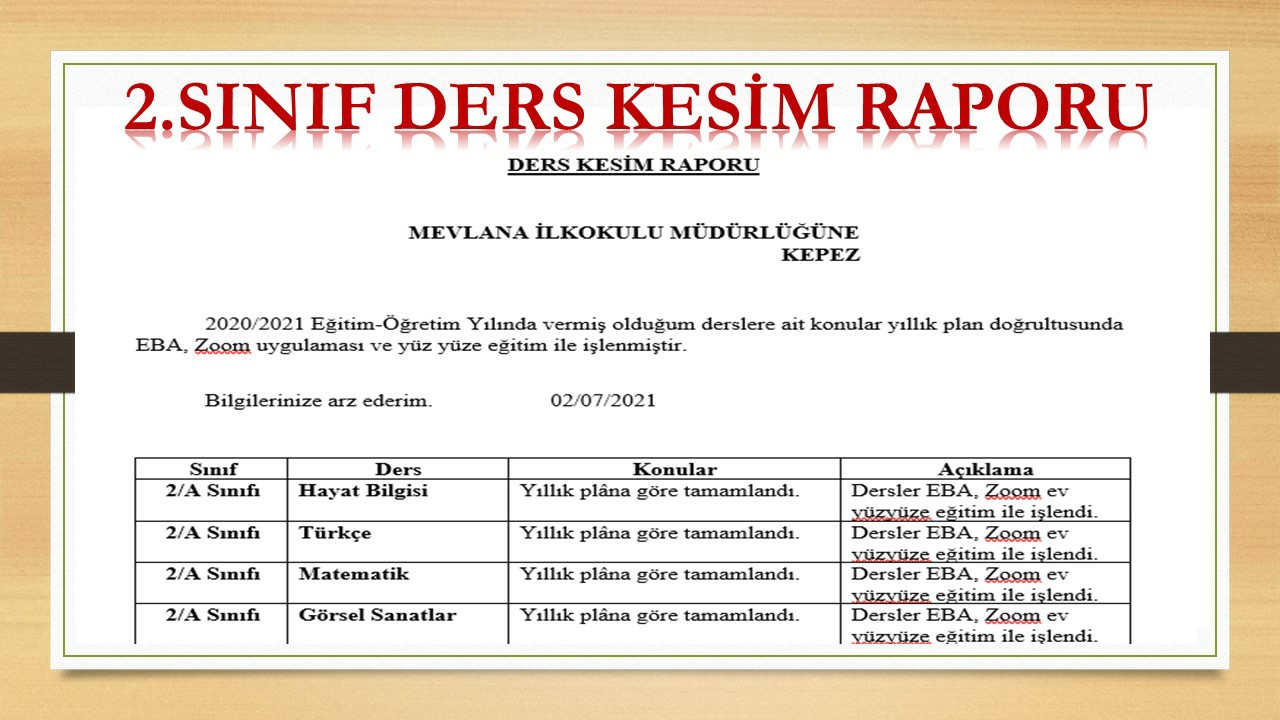 2.Sınıf Ders Kesim Raporu (2020-2021 Yılı Uzaktan ve Yüz Yüze Eğitime Uygun)