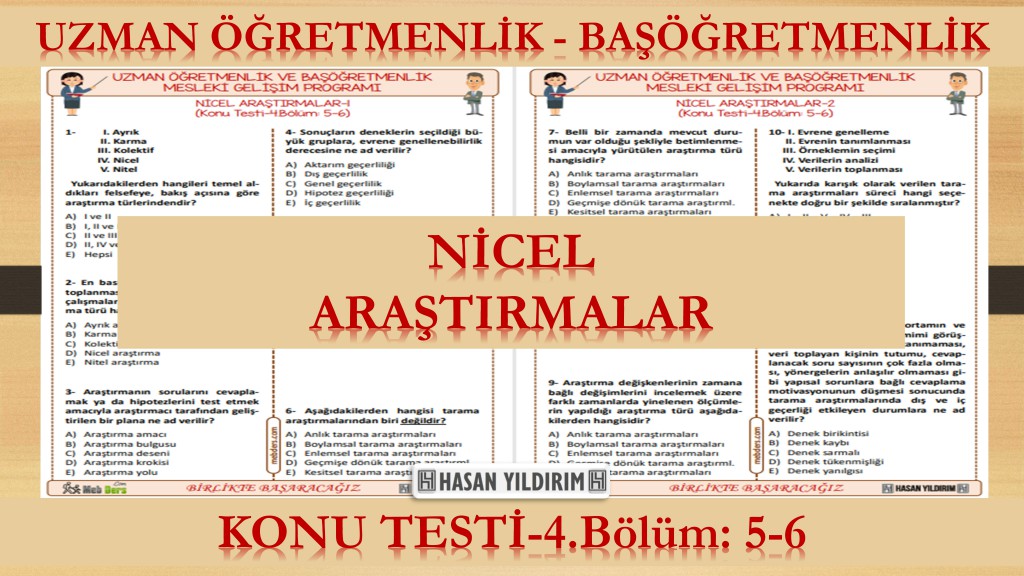 Nicel Araştırmalar (Konu Testi-4.Bölüm: 5-6)
