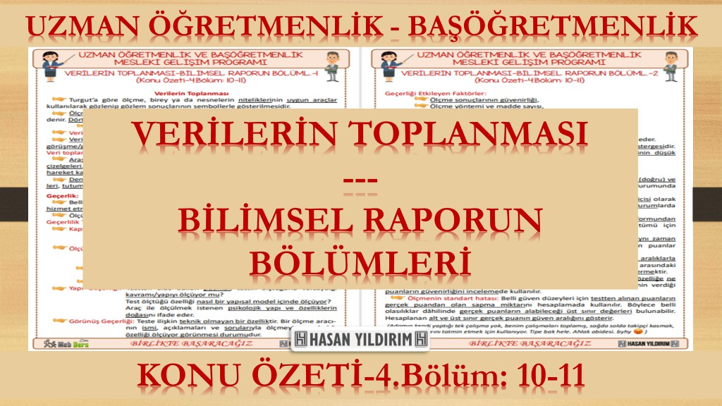 Verilerin Toplanması - Bilimsel Raporun Bölümleri (Konu Özeti-4.Bölüm: 10-11)