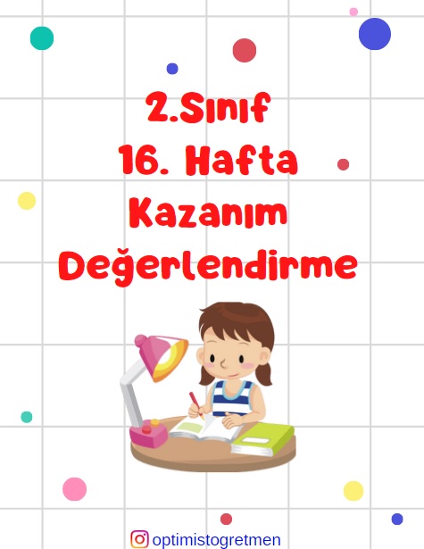 2.Sınıf 16. Hafta Kazanım Değerlendirme Testi