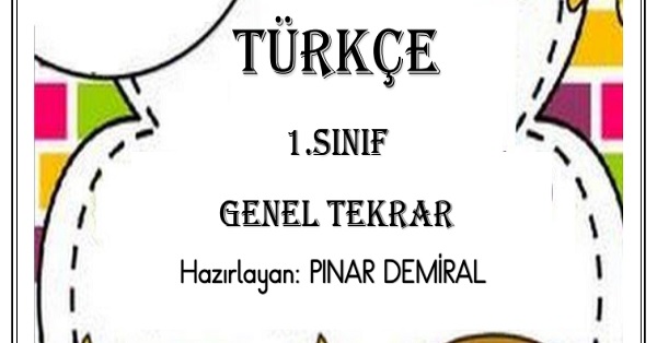 1.Sınıf Türkçe Genel Tekrar Çalışması
