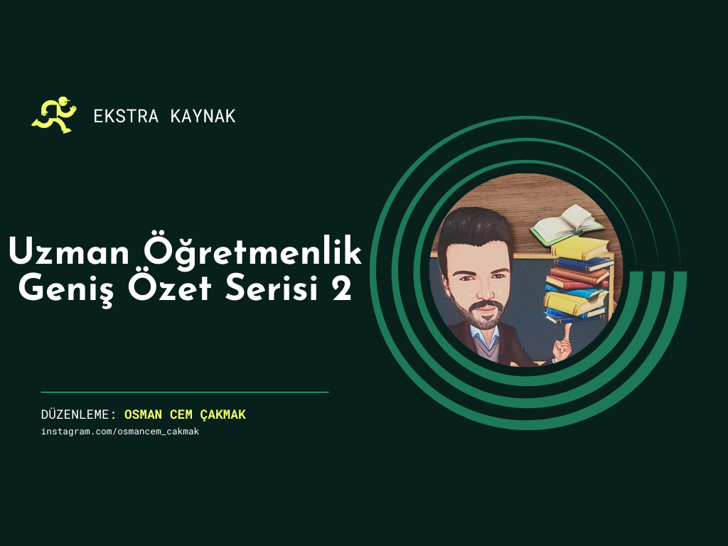 Uzman Öğretmenlik Geniş Özet Serisi 2