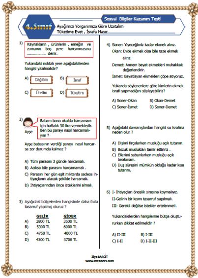 4. Sınıf Sosyal Bilgiler Ayağımızı Yorganımıza Göre Uzatalım Kazanım Testi