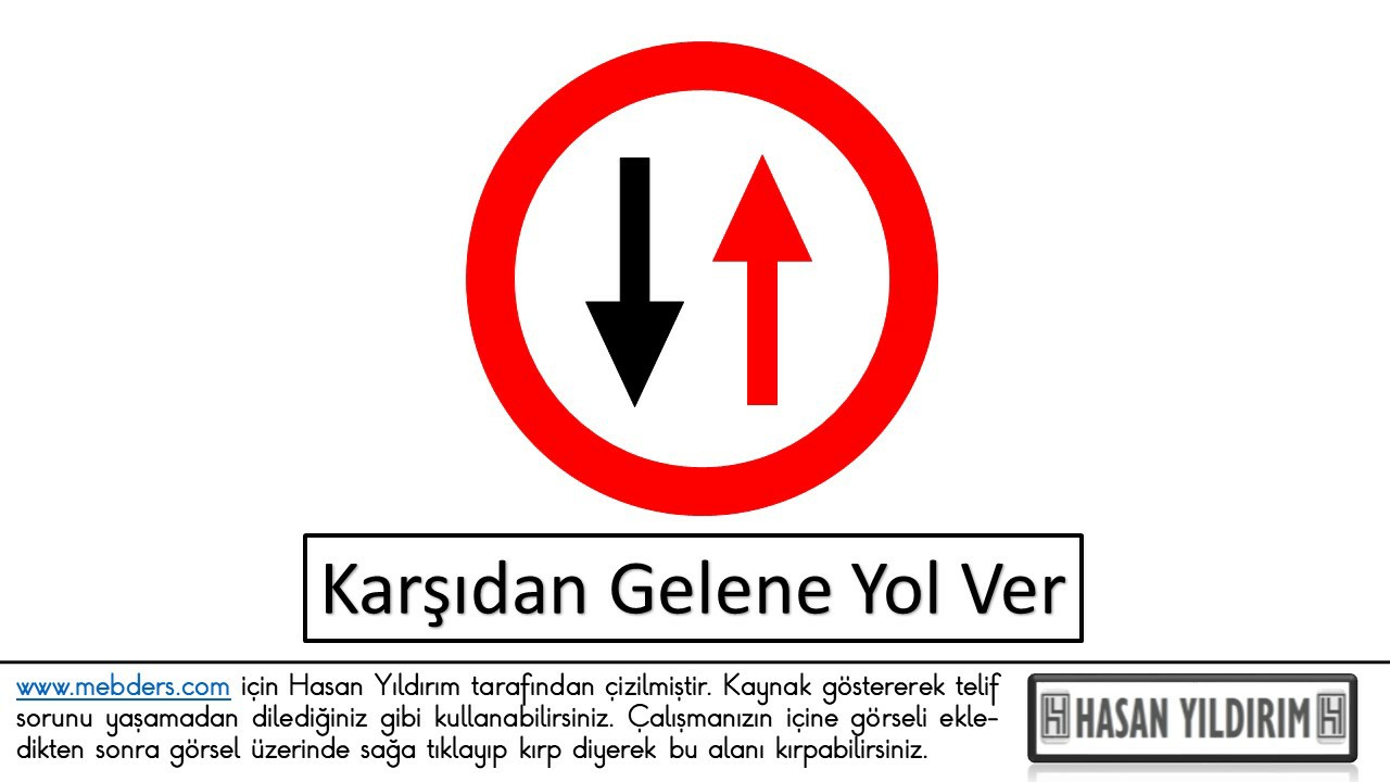 Karşıdan Gelene Yol Ver PNG