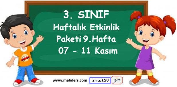 3. Sınıf 9. Hafta Etkinlik Paketi (07 - 11 Kasım)