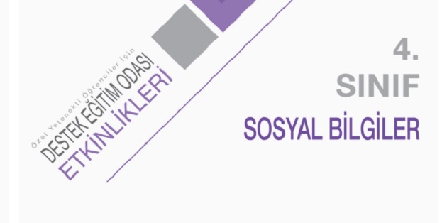 Destek Eğitim Odası Etkinlik Kitabı Sosyal Bilgiler 4. Sınıflar