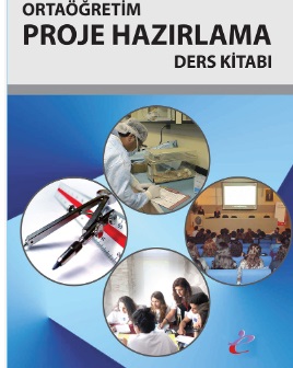2020-2021 Yılı 9.Sınıf Proje Hazırlama Ders Kitabı (Eğitimciler) pdf indir