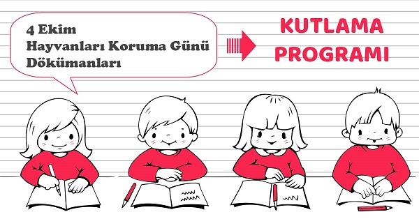 4 Ekim Hayvanları Koruma Günü Kutlama Programı