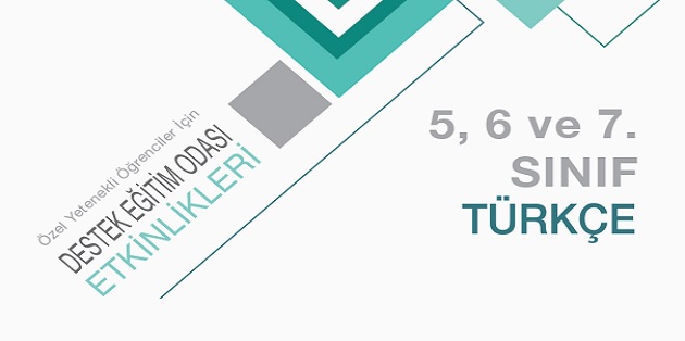 Destek Eğitim Odası Etkinlik Kitabı Türkçe 5.6.7. Sınıflar