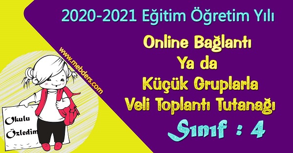 2020-2021 Uzaktan Eğitime Uygun 4.Sınıf Sene Başı Veli Toplantı Tutanağı