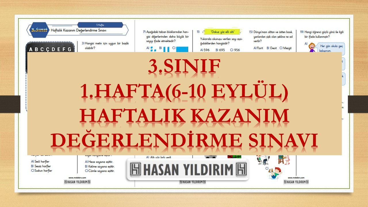 3.Sınıf Haftalık Değerlendirme Testi-1.Hafta(6-10 Eylül)