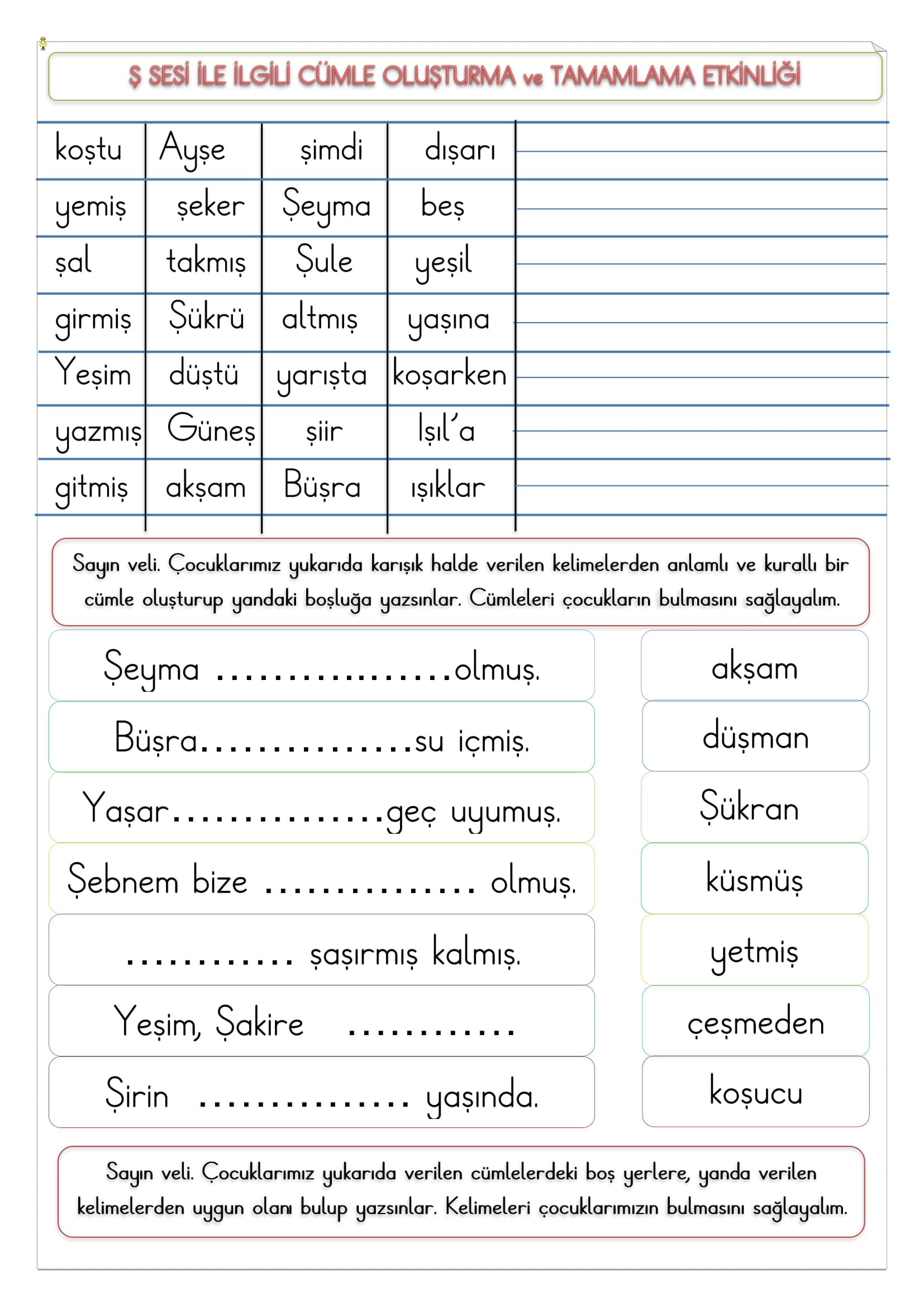 1.Sınıf İlk Okuma Yazma Ş Sesi Cümle Oluşturma ve Tamamlama Etkinliği