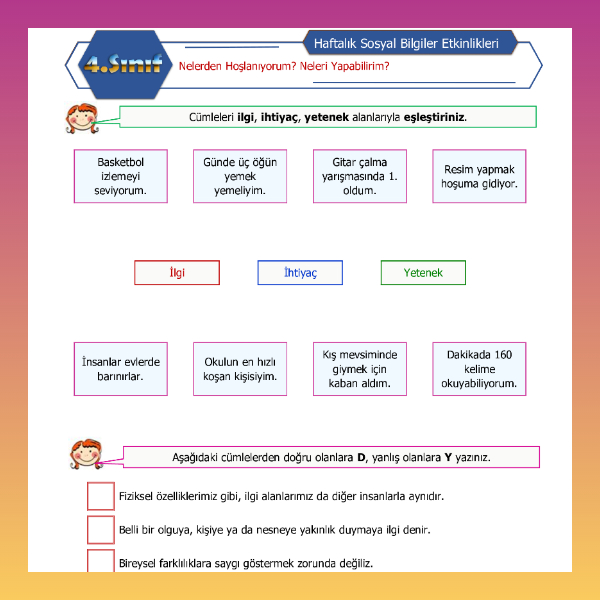 4. Sınıf Sosyal Bilgiler - Nelerden Hoşlanıyorum, Neleri Yapabilirim Etkinliği
