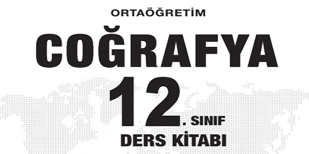 2023-2024 Eğitim Öğretim Yılı 12.Sınıf Coğrafya Ders Kitabı-Gün Yayınları