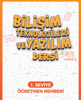 2020-2021 Yılı 1.Seviye Bilişim Teknolojileri ve Yazılım Öğretmen Rehberi (MEB) pdf indir