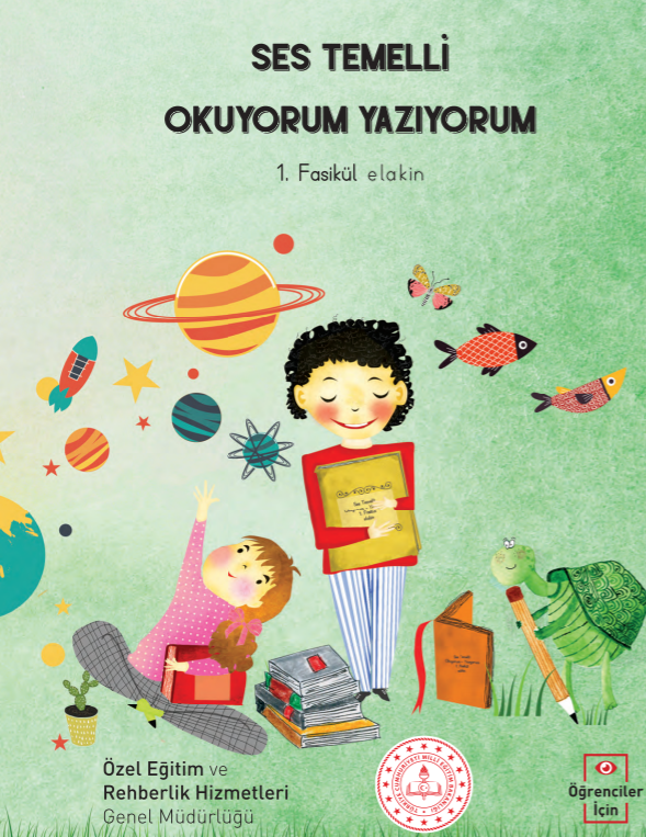 Ses Temelli Okuyorum Yazıyorum 1.Fasikül Öğrenci Kitabı pdf