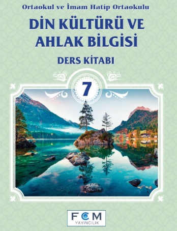 2020-2021 Yılı 7.Sınıf Din Kültürü ve Ahlak Bilgisi Ders Kitabı (FCM Yayıncılık) pdf indir