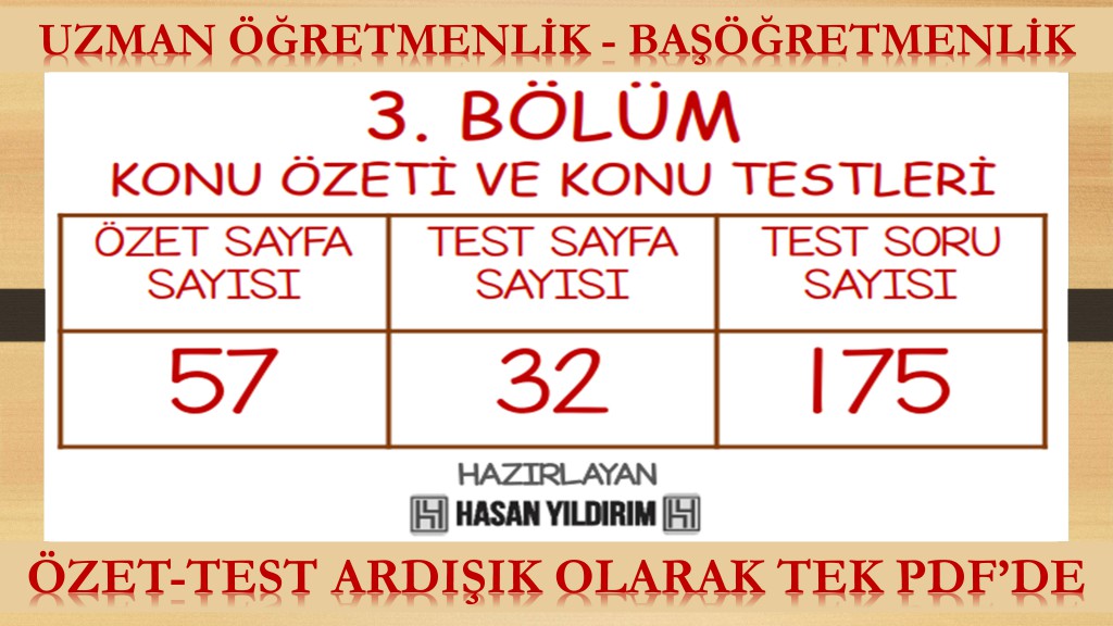 3. Bölüm Uzman Öğretmenlik ve Başöğretmenlik Konu Özeti ve Konu Testleri (Tek PDF'de)