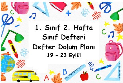 2022-2023 1.Sınıf 2. Hafta Defter Dolum Planı ( 19- 23 Eylül )